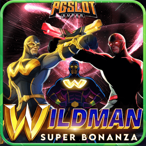 ทดลองเล่นสล็อต Wildman Super Bonanza ค่าย PP Slot